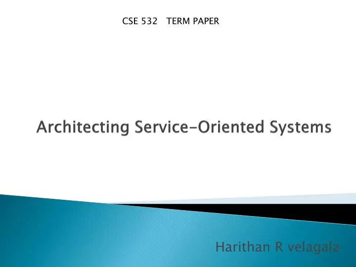 architecting service oriented systems