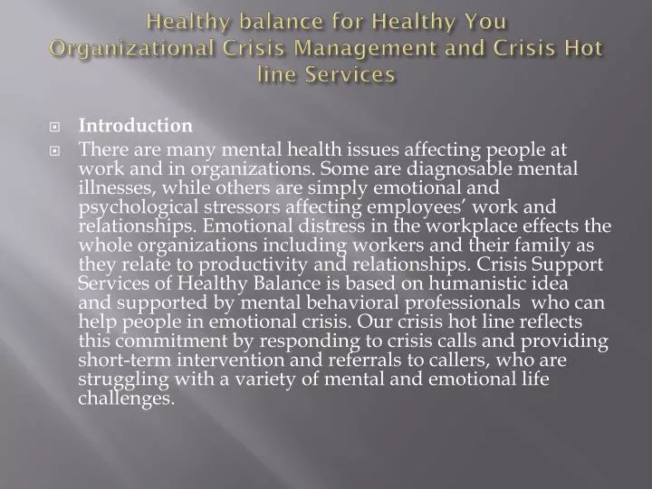 healthy balance for healthy you organizational crisis management and crisis hot line services