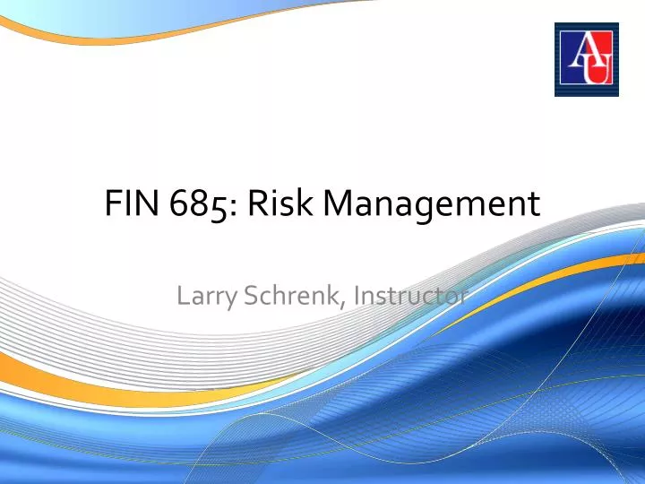 fin 685 risk management