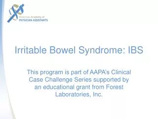 Irritable Bowel Syndrome: IBS