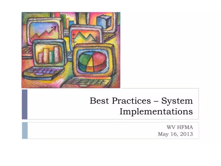 best practices system implementations
