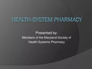 Health-system pharmacy