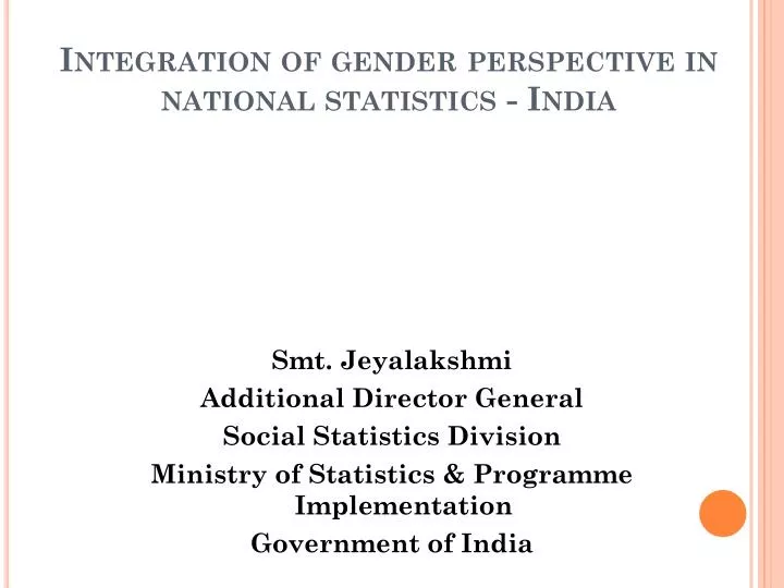integration of gender perspective in national statistics india