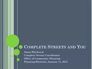 Complete Streets and You