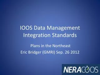 IOOS Data Management Integration Standards