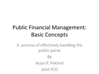 Public Financial Management: Basic Concepts