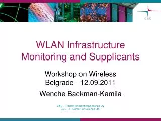 WLAN Infrastructure Monitoring and Supplicants