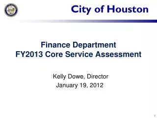 Finance Department FY2013 Core Service Assessment