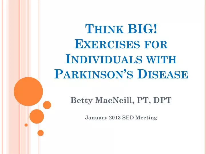 think big exercises for individuals with parkinson s disease