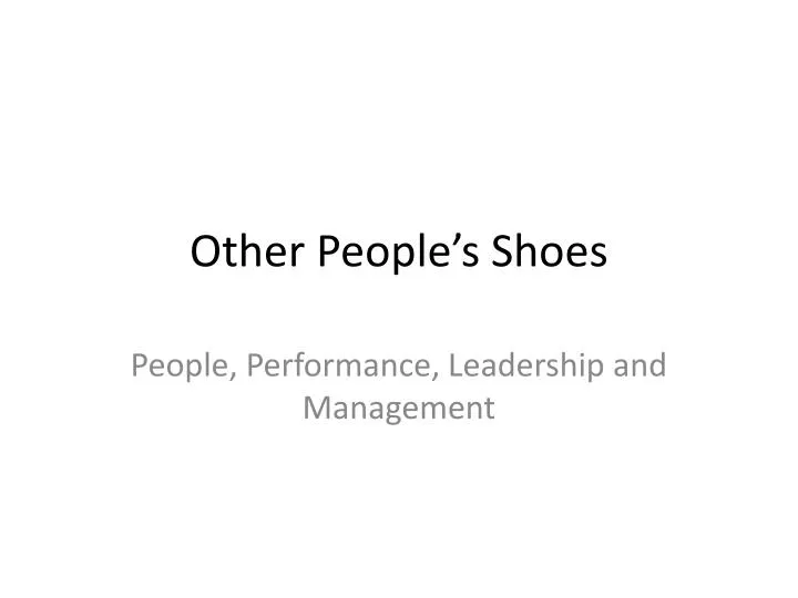 other people s shoes