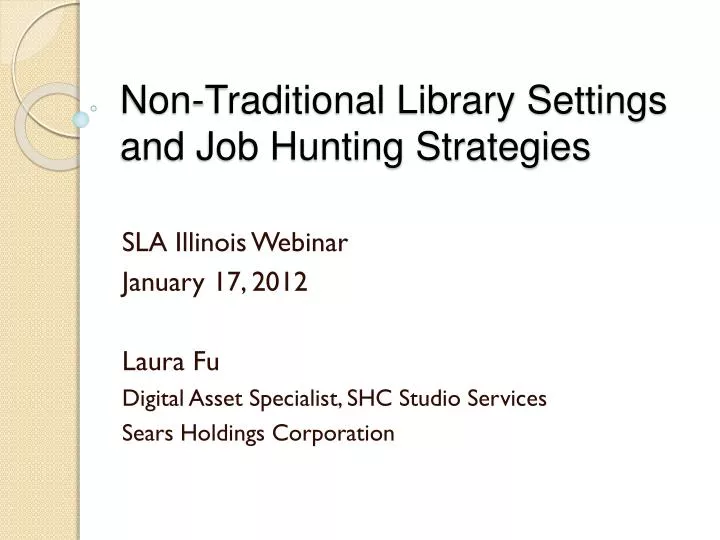 non traditional library settings and job hunting strategies