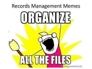 Records Management Memes