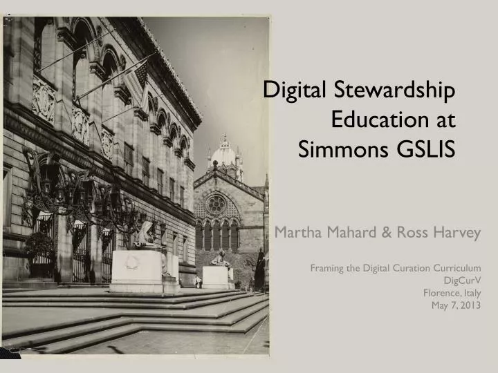digital stewardship education at simmons gslis