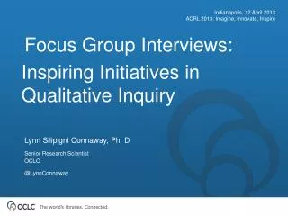 Inspiring Initiatives in Qualitative Inquiry