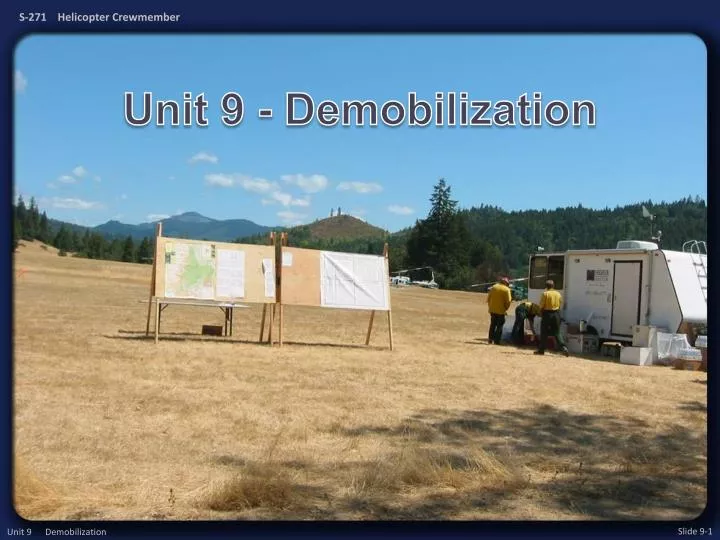 unit 9 demobilization