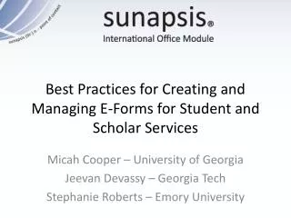 Best Practices for Creating and Managing E-Forms for Student and Scholar Services