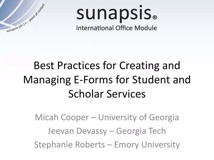 best practices for creating and managing e forms for student and scholar services