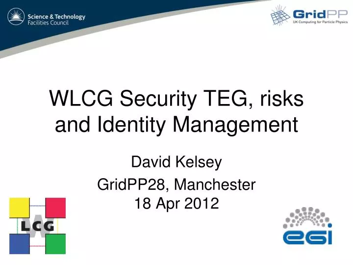 wlcg security teg risks and identity management