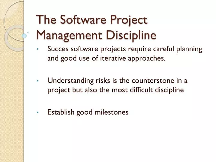 the software project management discipline