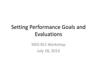 Setting Performance Goals and Evaluations