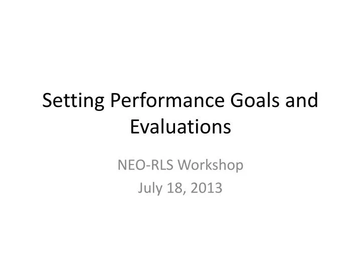 setting performance goals and evaluations
