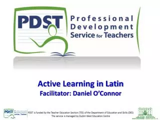 Active Learning in Latin Facilitator: Daniel O’Connor