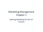 Marketing Management Chapter 1 - slide 1