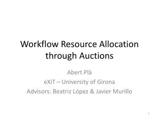 Workflow Resource Allocation through Auctions