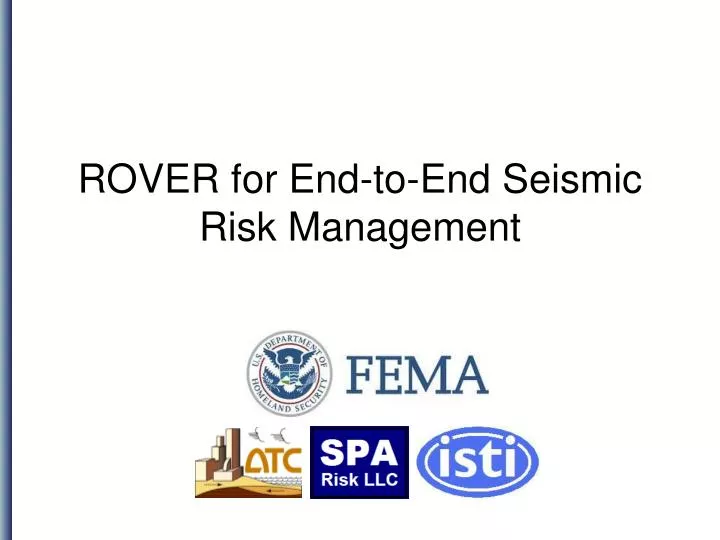 rover for end to end seismic risk management