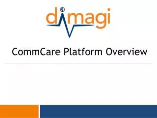 CommCare Platform Overview
