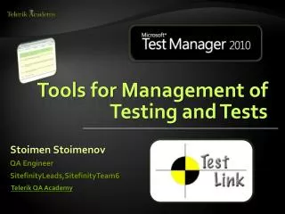Tools for Management of Testing and Tests