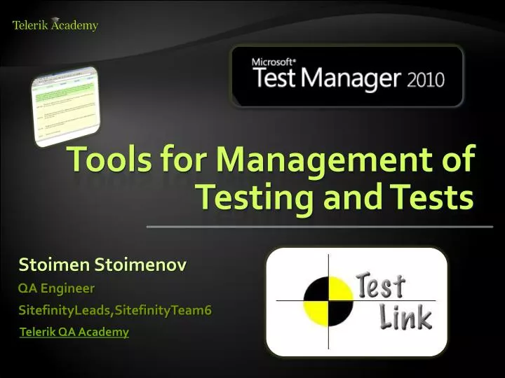tools for management of testing and tests