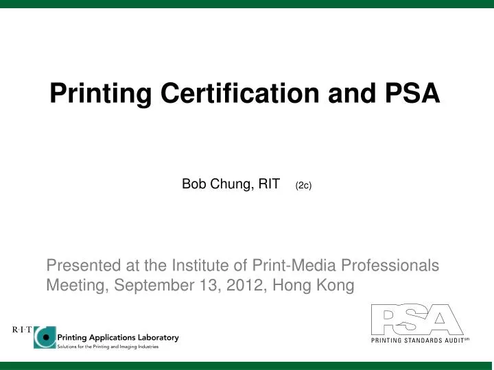 printing certification and psa