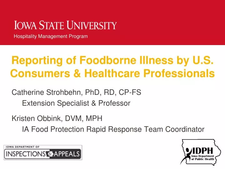 reporting of foodborne illness by u s consumers healthcare professionals