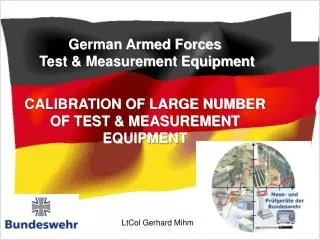 German Armed Forces Test &amp; Measurement Equipment CALIBRATION OF LARGE NUMBER OF TEST &amp; MEASUREMENT EQUIPMENT