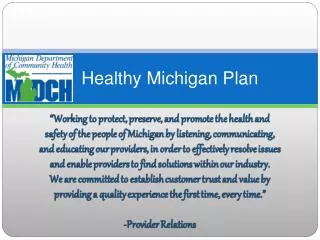 Healthy Michigan Plan