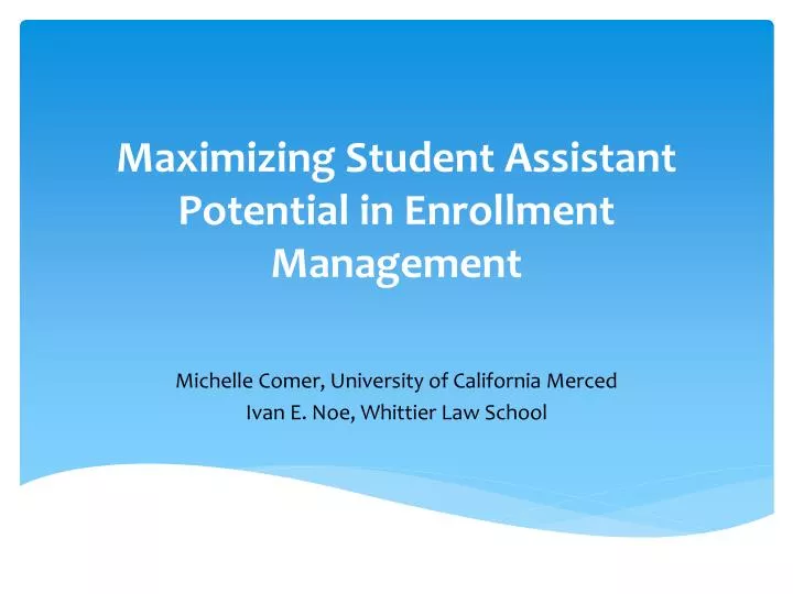 maximizing student assistant potential in enrollment management