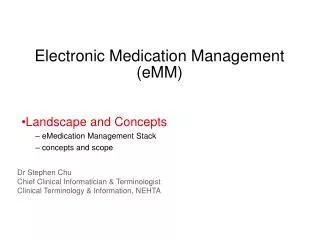 Electronic Medication Management ( eMM )