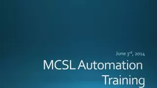 MCSL Automation Training