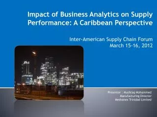 Impact of Business Analytics on Supply Performance: A Caribbean Perspective Inter-American Supply Chain Forum March 15-