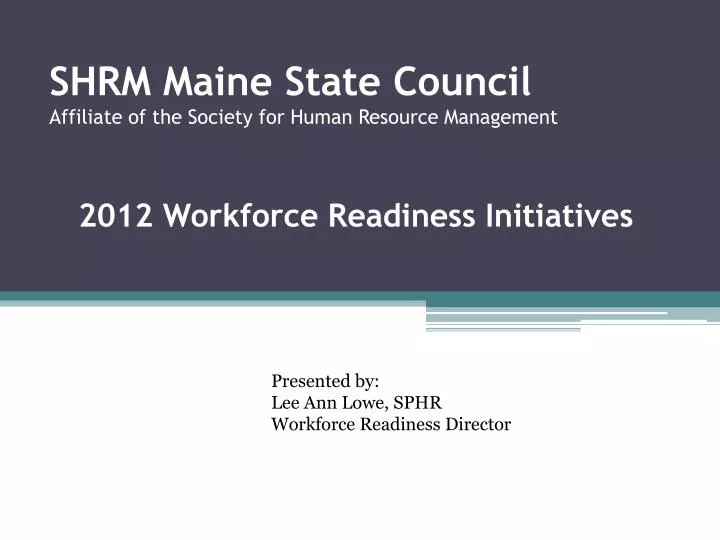 shrm maine state council affiliate of the society for human resource management