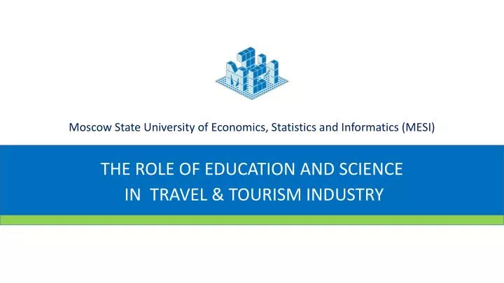 the role of education and science in travel tourism industry