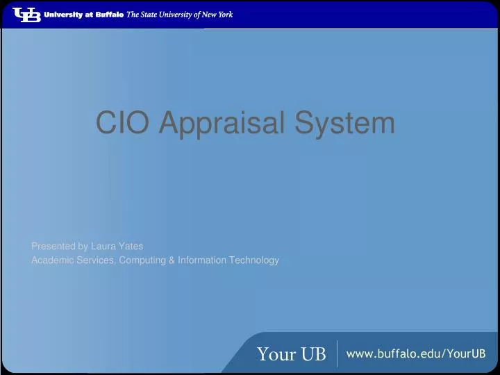 cio appraisal system