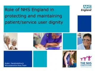 Role of NHS England in protecting and maintaining patient/service user dignity