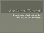 Web Content Workshop - slide 1