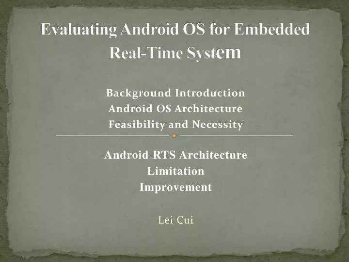 evaluating android os for embedded real time syst em