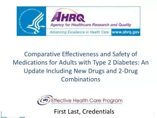 Comparative Effectiveness and Safety of Medications for Adults with Type 2 Diabetes: An Update Including New Drugs and