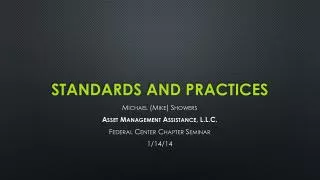 Standards and Practices