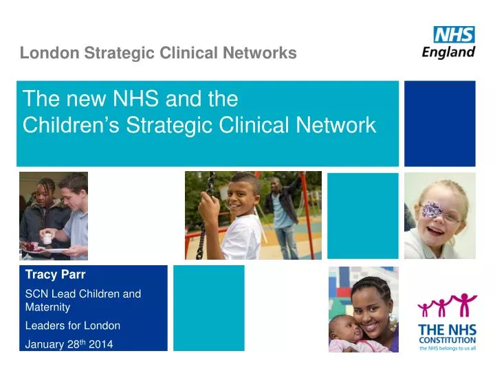 the new nhs and the children s strategic clinical network