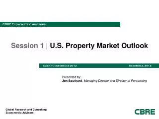 Session 1 | U.S. Property Market Outlook